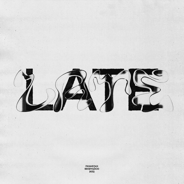 Artwork for LATE by PANAROUX