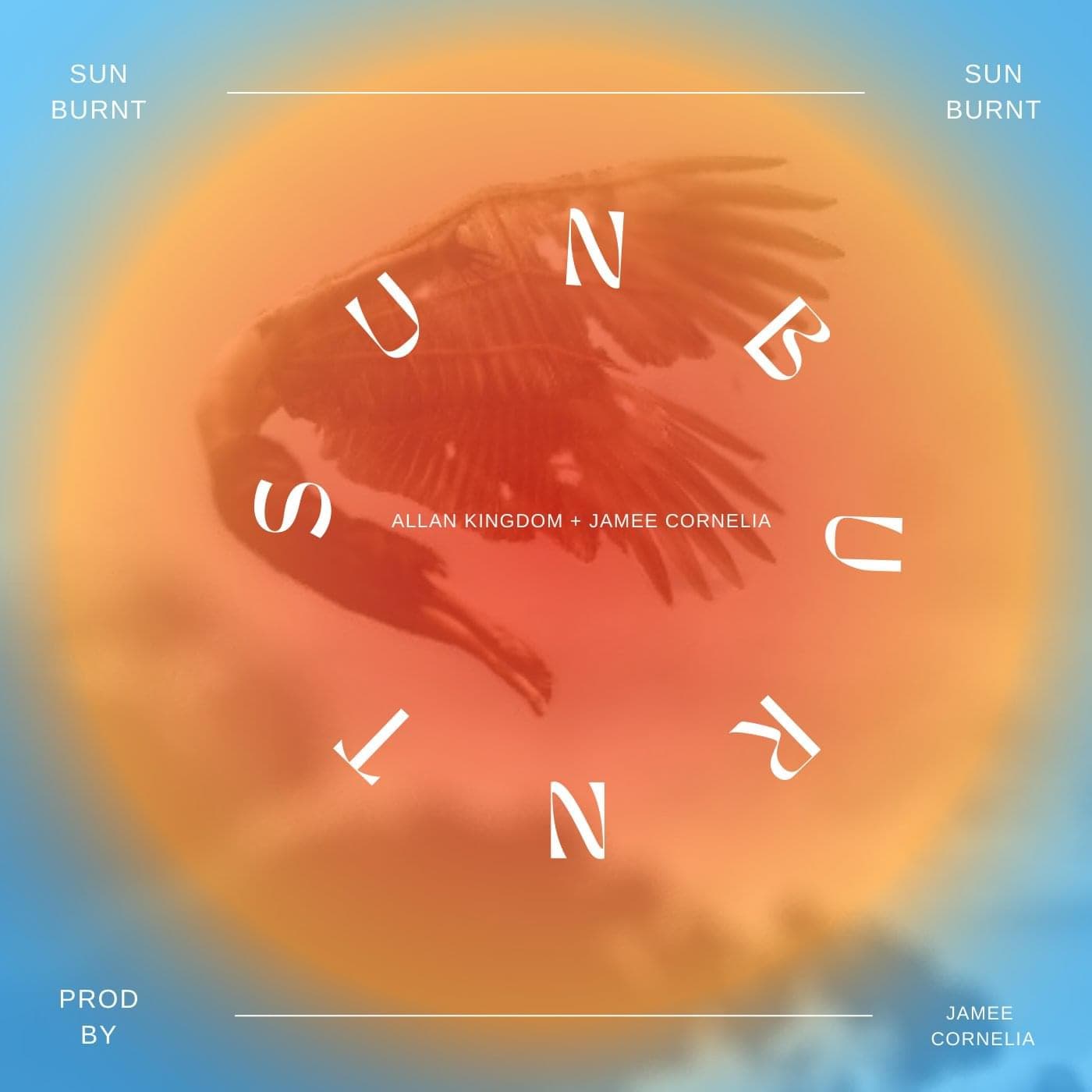 Artwork for SUNBURNT w/ Jamee Cornelia by Allan Kingdom