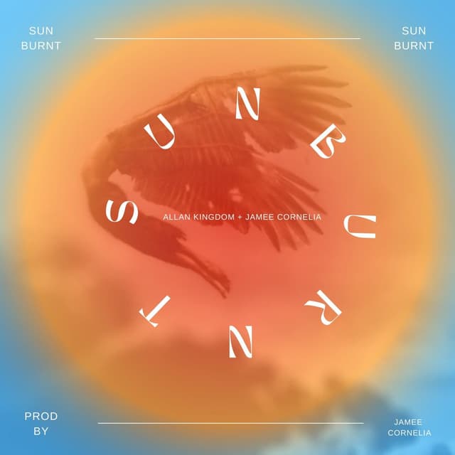 Artwork for SUNBURNT w/ Jamee Cornelia by Allan Kingdom