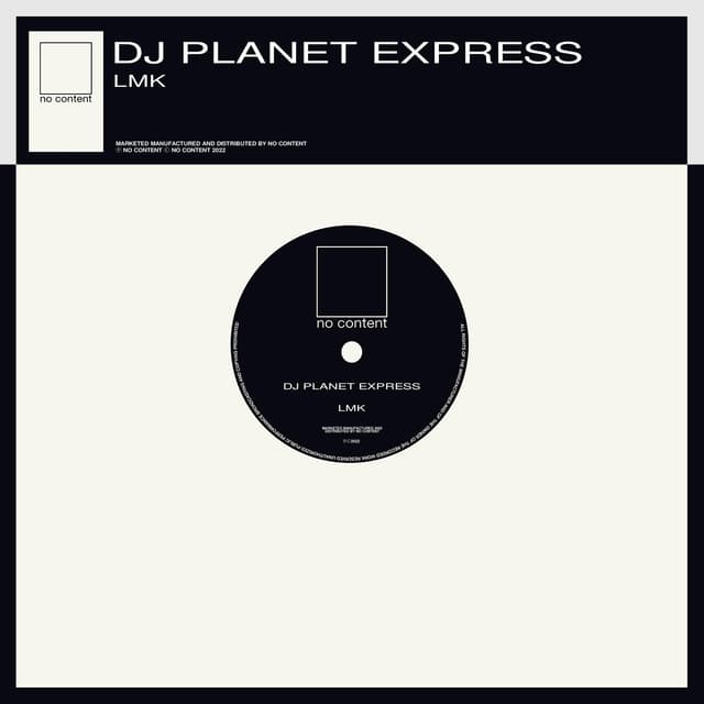 Artwork for LMK by DJ Planet Express