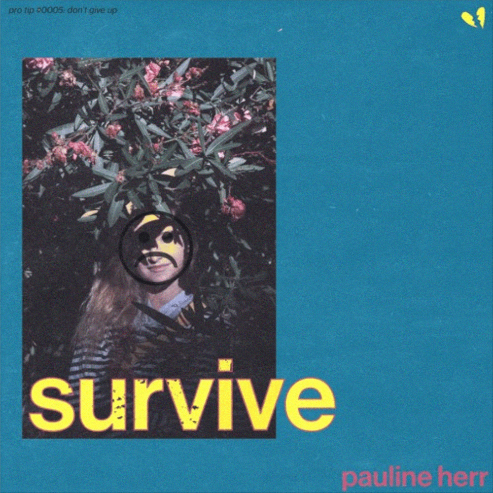 Cover art for Survive by Pauline Herr ｡･:*:･ﾟ☆