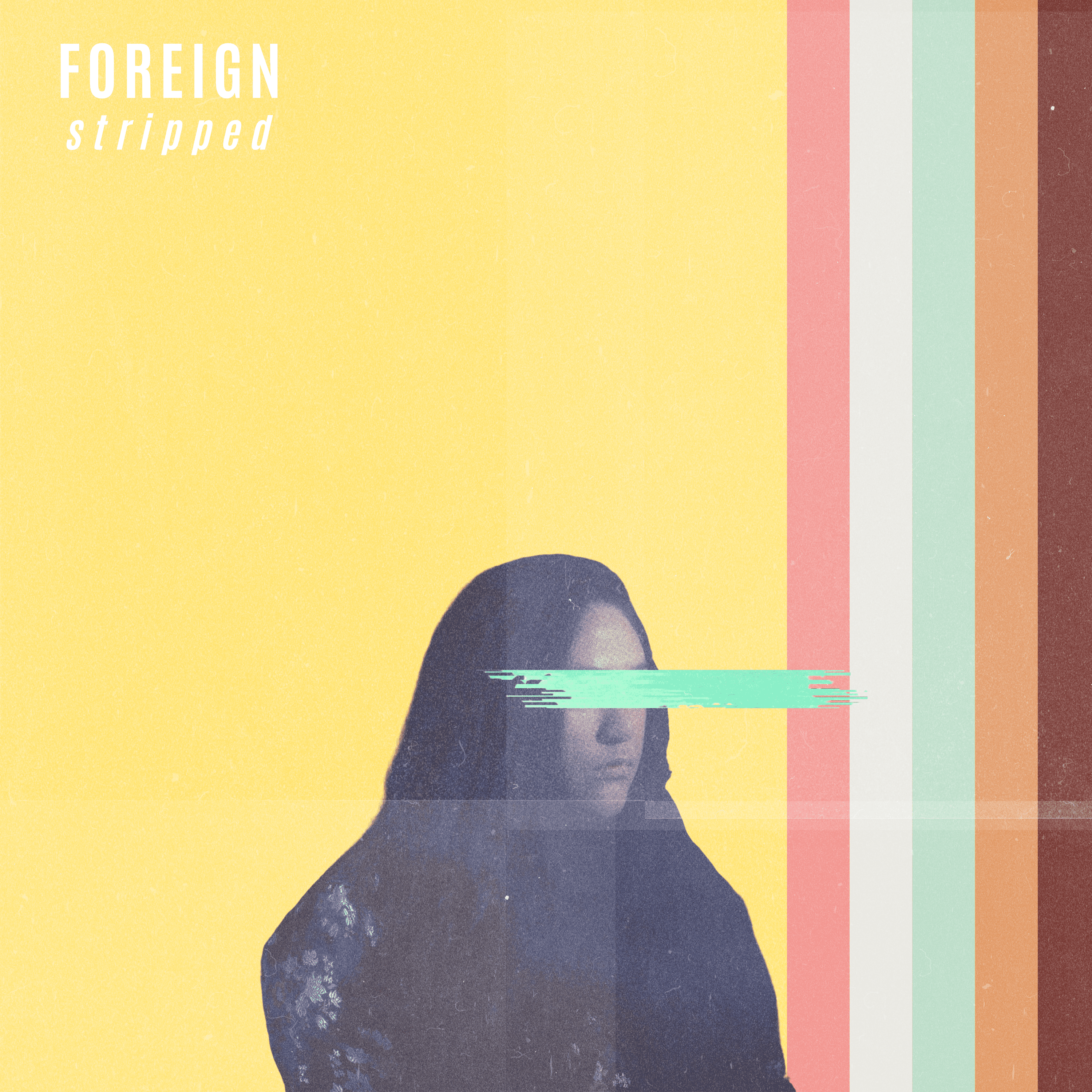 Cover art for Foreign (stripped) by Drea Rose