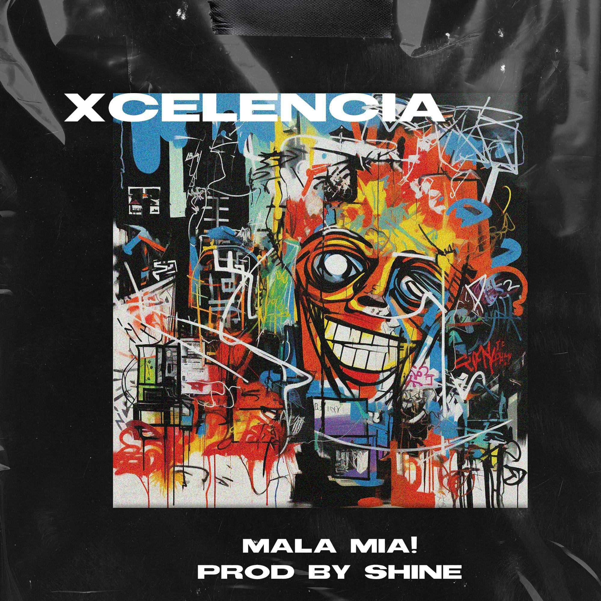 Cover art for MALA MIA! by Xcelencia