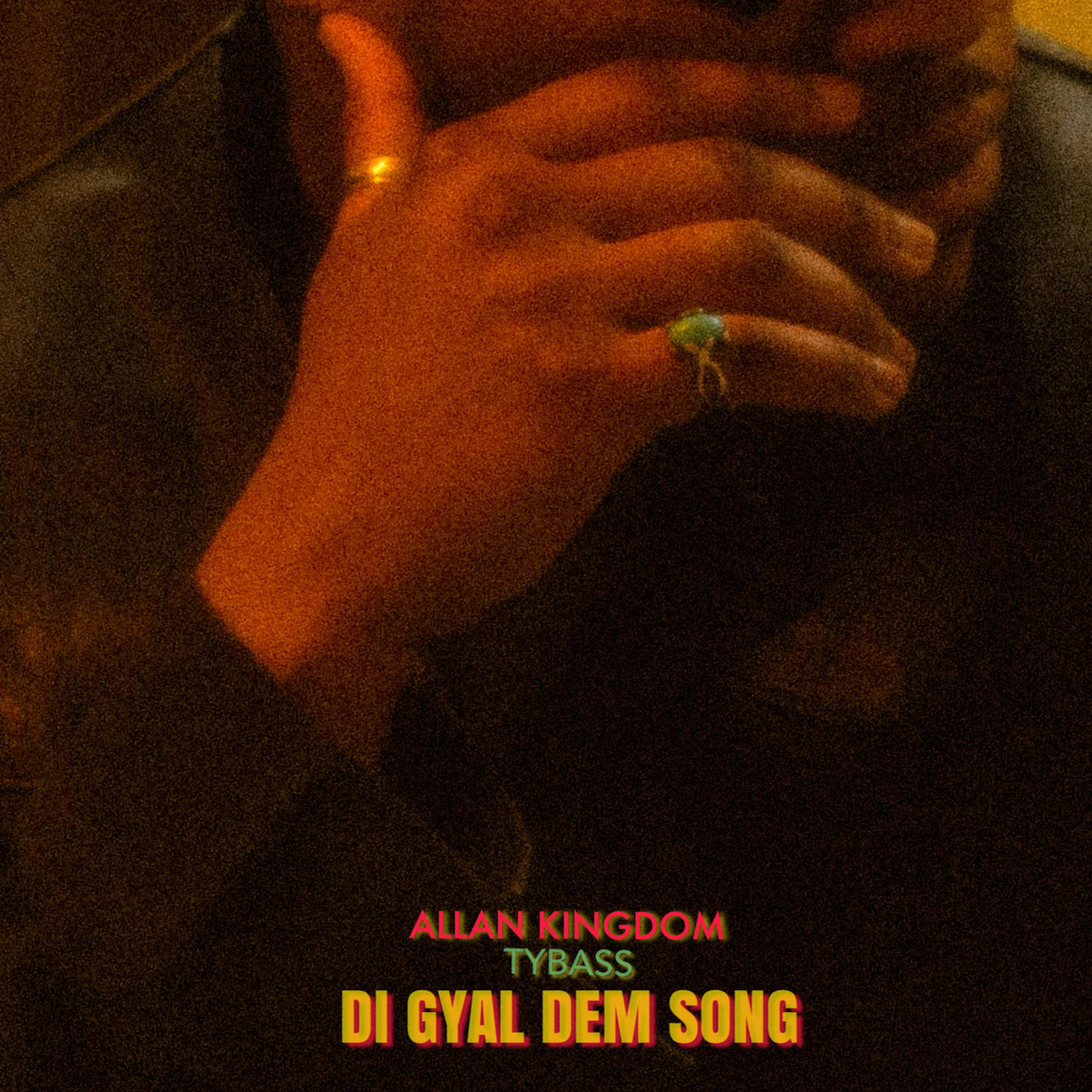 Cover art for Di Gyal Dem Song by Allan Kingdom