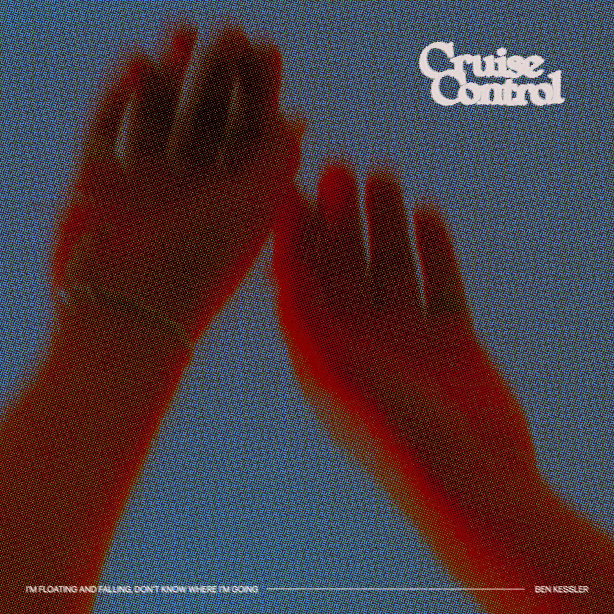 Cover art for cruise control by Ben Kessler
