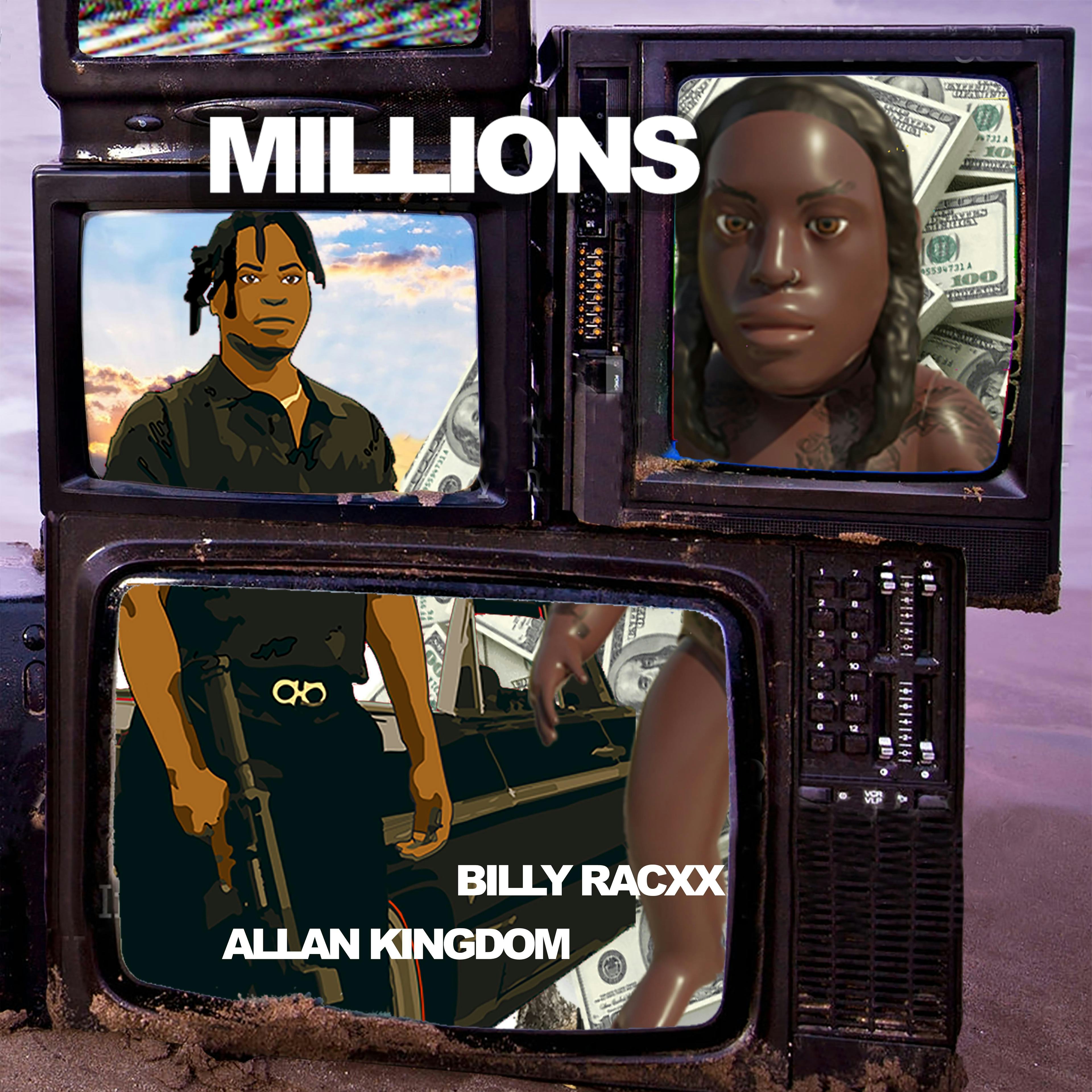 Cover art for MILLIONS w/ Billyracxx by Allan Kingdom