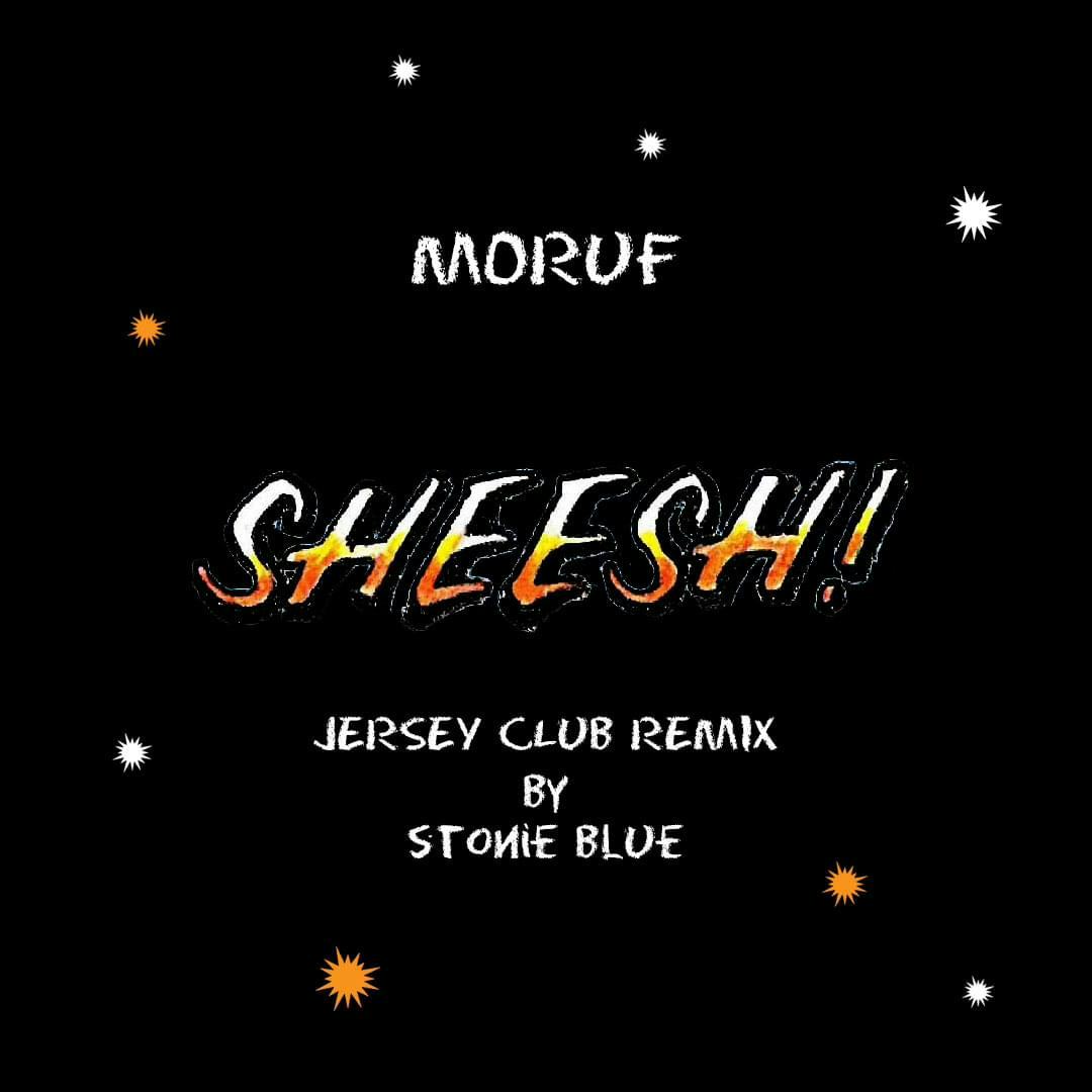 Cover art for SHEESH! (JERSEY CLUB REMIX) by MoRuf