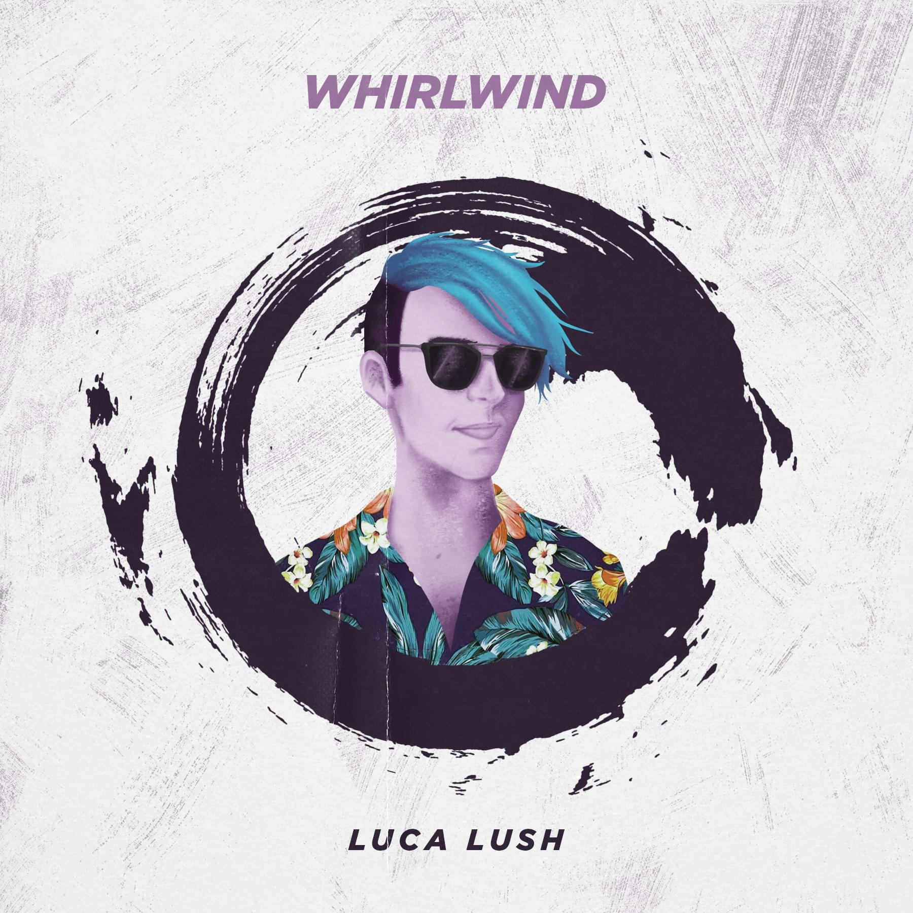 Cover art for WHIRLWIND by LUCA LUSH